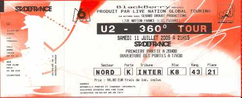 Photo: Sells Concert tickets U2 360° TOUR STADE DE FRANCE 11/07/2009 - PARIS