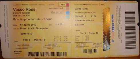 Photo: Sells Concert tickets VENDO BIGLIETTI VASCO 07/04/2010 - TORINO