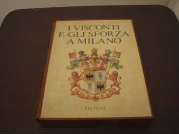 Photo: Sells 2 Collections books I VISCONTI E GLI SFORZA A MILANO