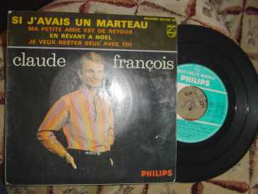 Photo: Sells Vinyl 45 rpm International music - SI J'AVAIS UN MARTEAU +3TITRES - CLAUDE FRANCOIS
