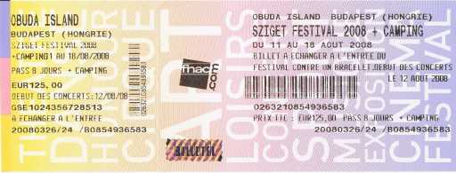 Photo: Sells Concert ticket SZIGET FESTIVAL - BUDAPEST (HONGRIE)